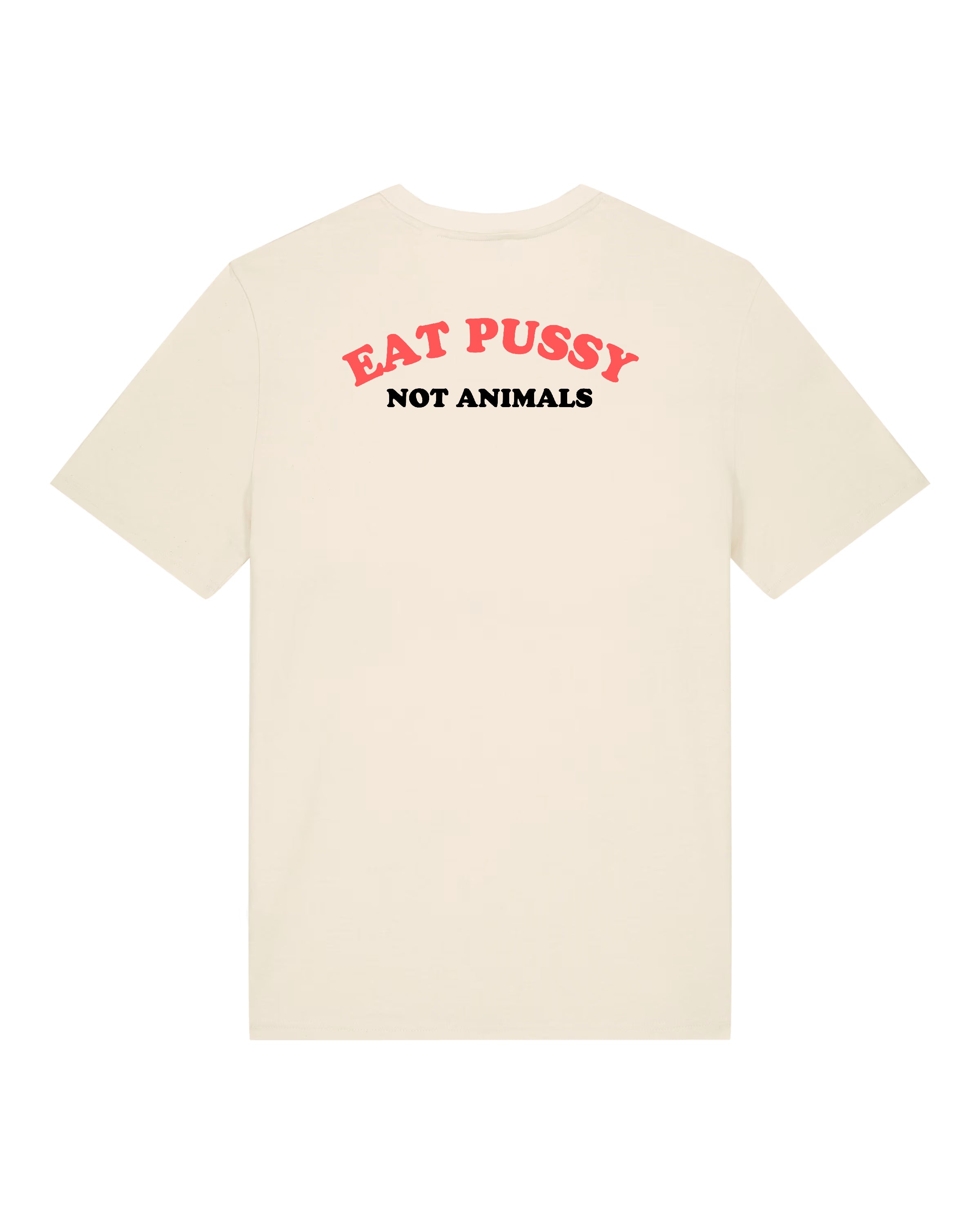 EAT P*SSY TEE